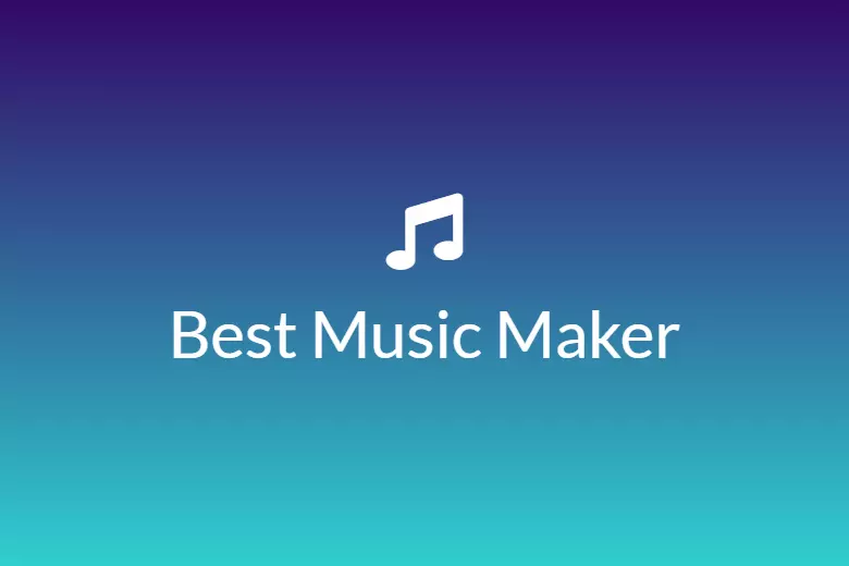 Best Music Maker
